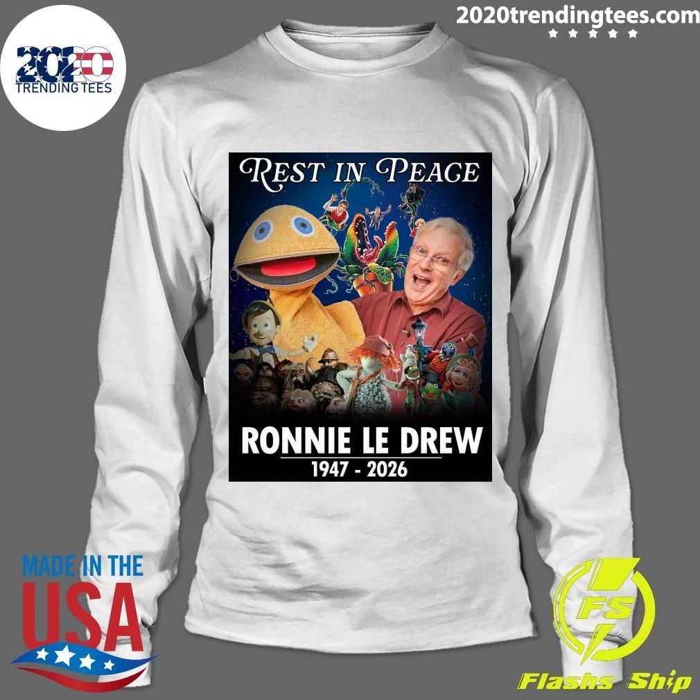 Rest In Peace Ronnie Le Drew 1947-2026 Shirt