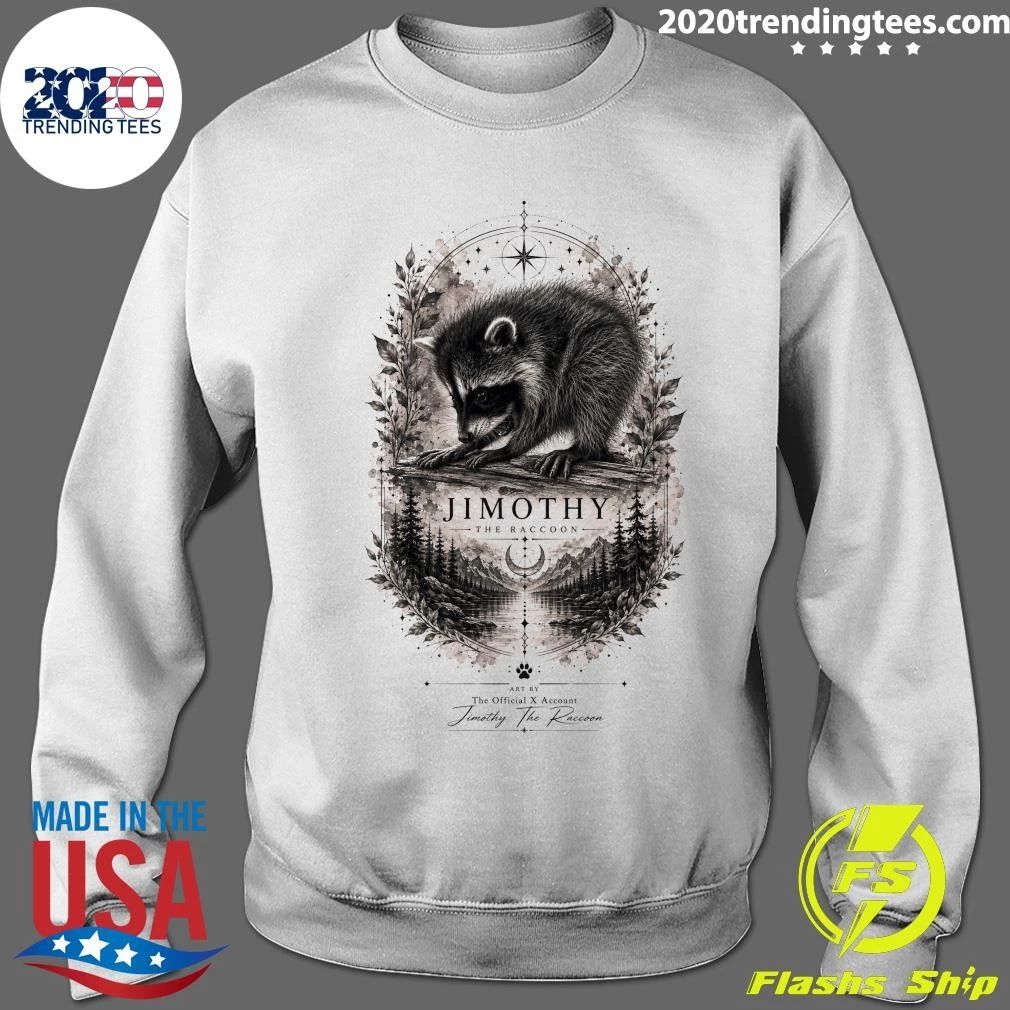 Jimothy The Raccoon Art By The Official x Account Jimothy The Raccoon Shirt