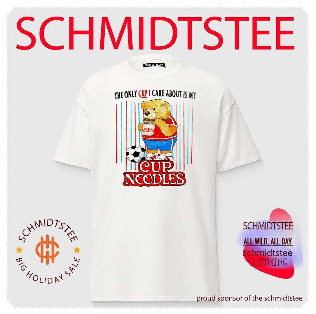 The Only Cup I Care About Is My Cup Noodles Soccer Bear shirt