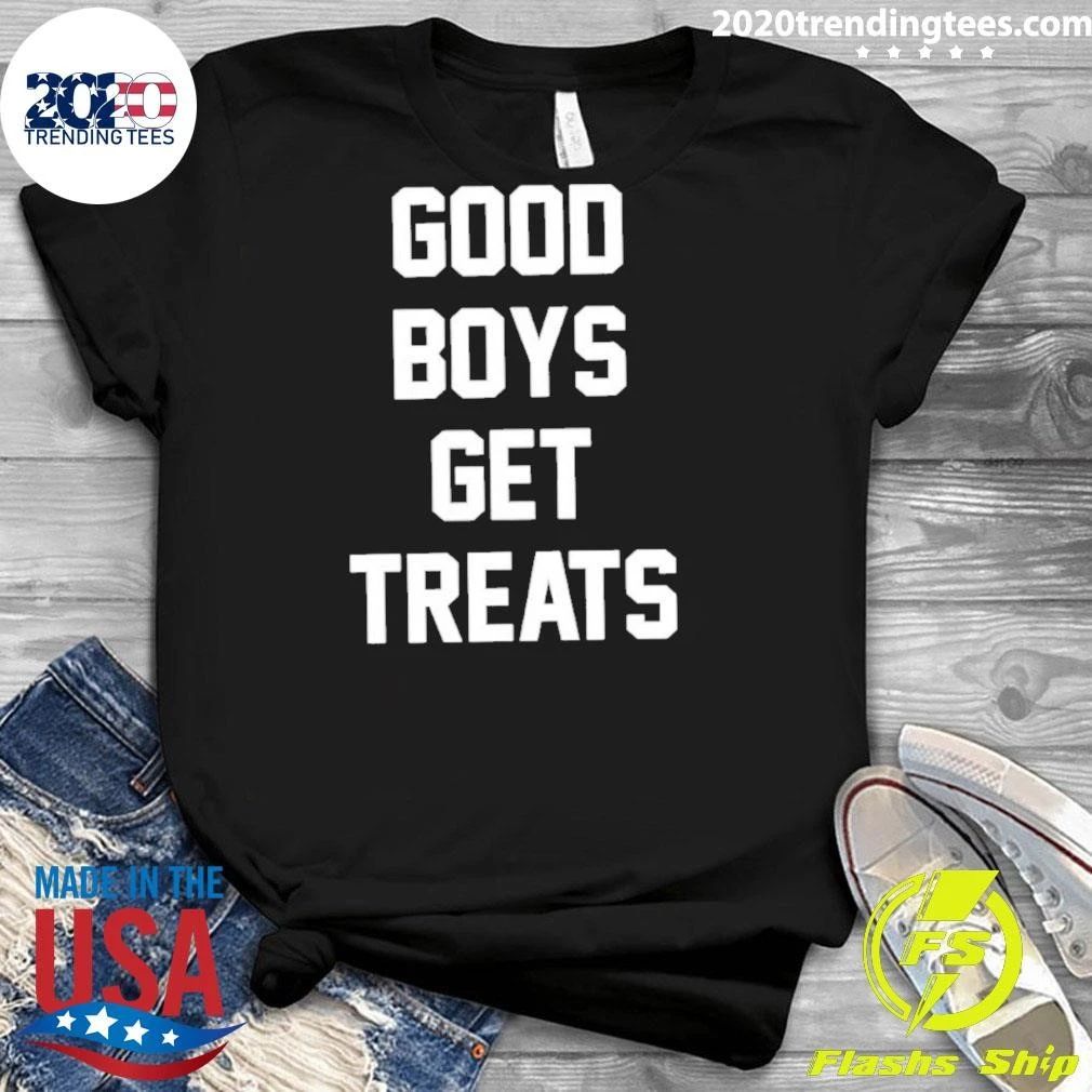 Good Boys Get Treats Shirt