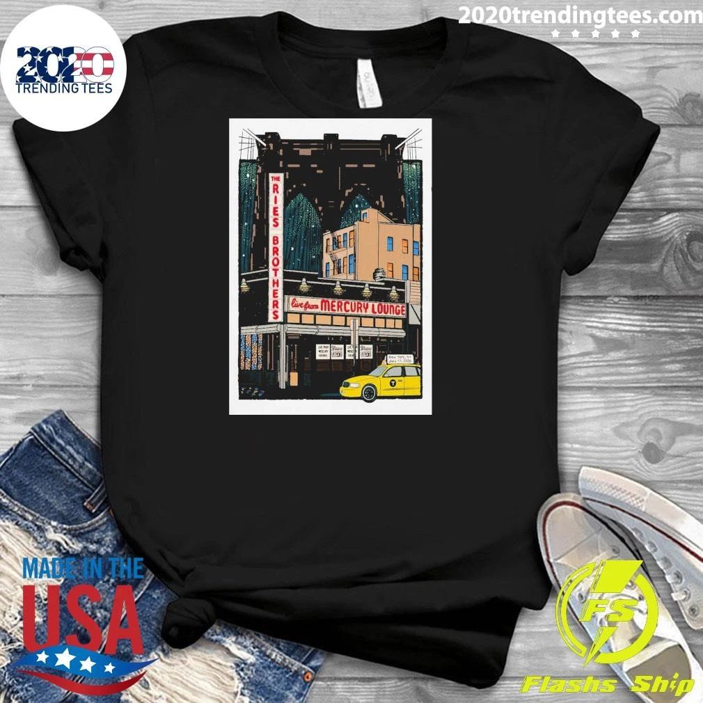 The Ries Brothers Tour Mercury Lounge in New York Shirt
