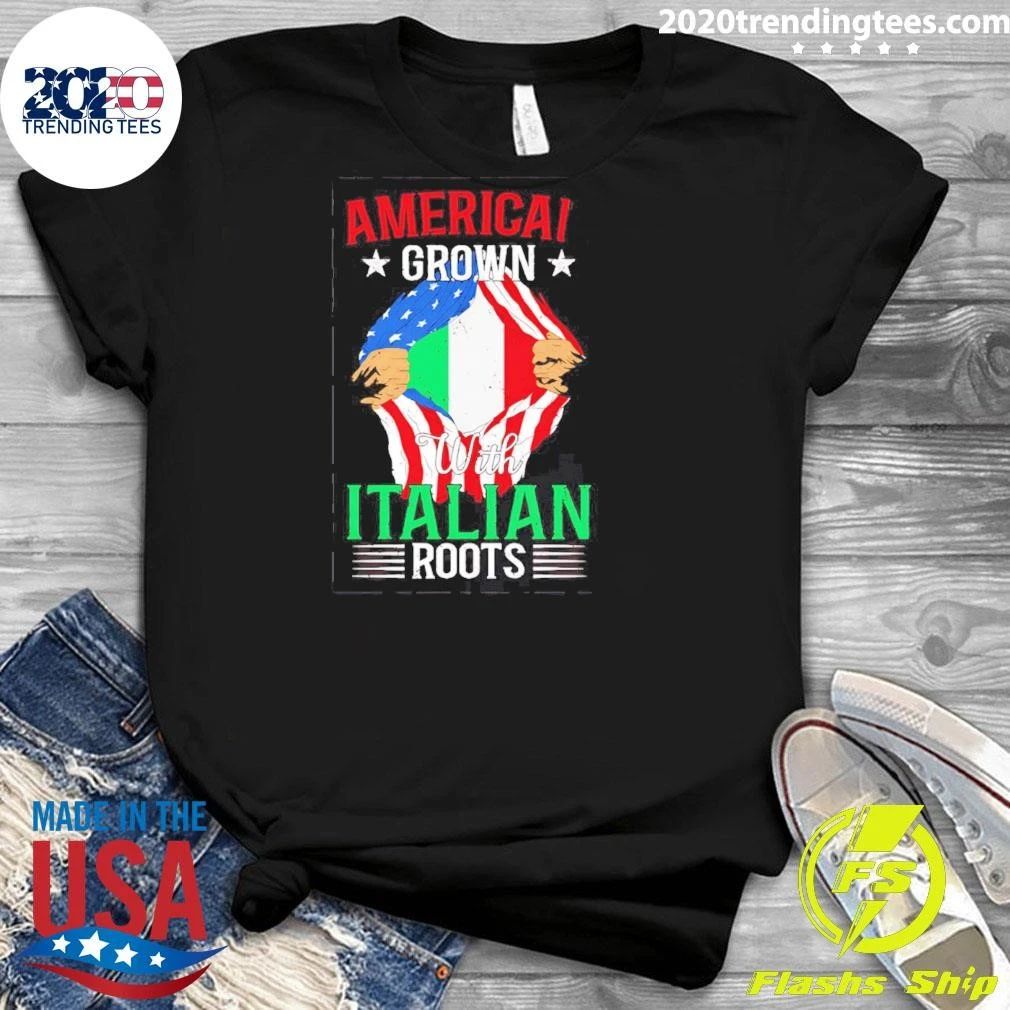 American Grown With Italian Roots Heritage Shirt