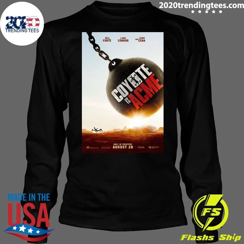 Coyote Vs. Acme In theaters on August 28 Shirt