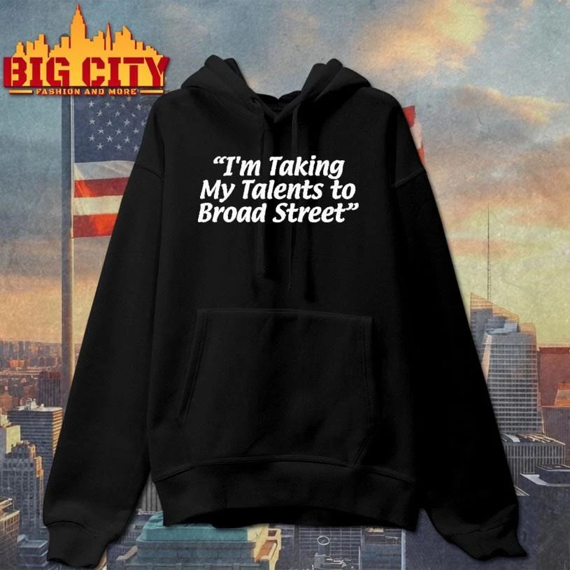 Philadelphia 76ers Im Taking My Talents To Broad Street Shirt