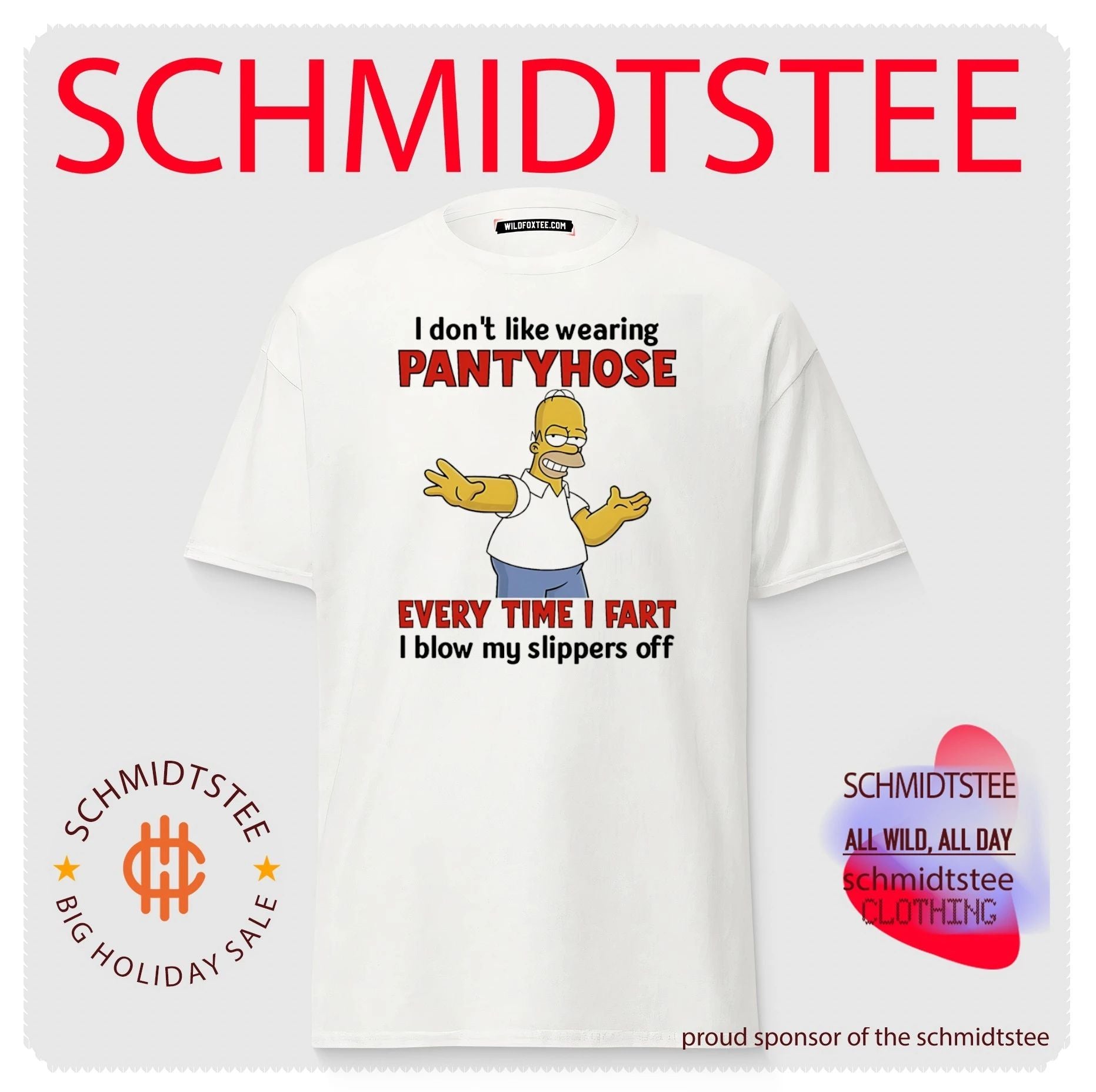 I don’t like wearing pantyhose every time I fart I blow my slippers off Simpson shirt