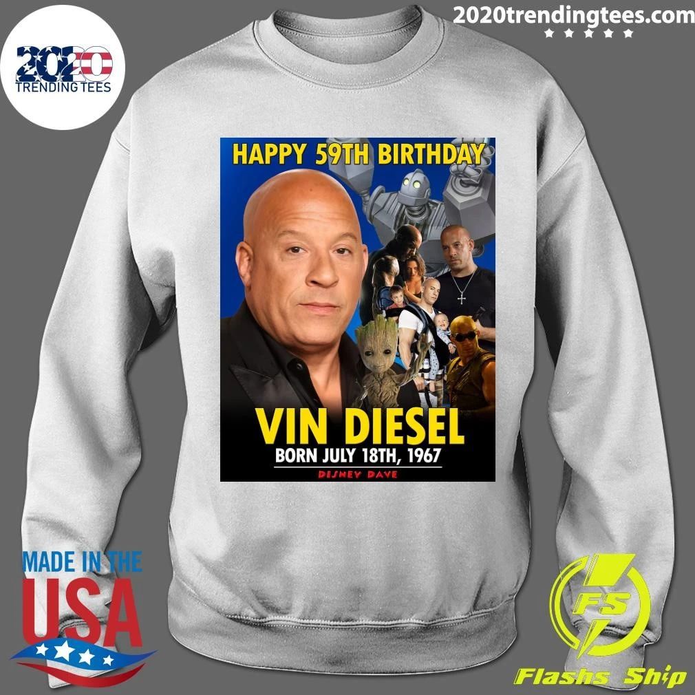 Happy 59th Birthday Vin Diesel Shirt