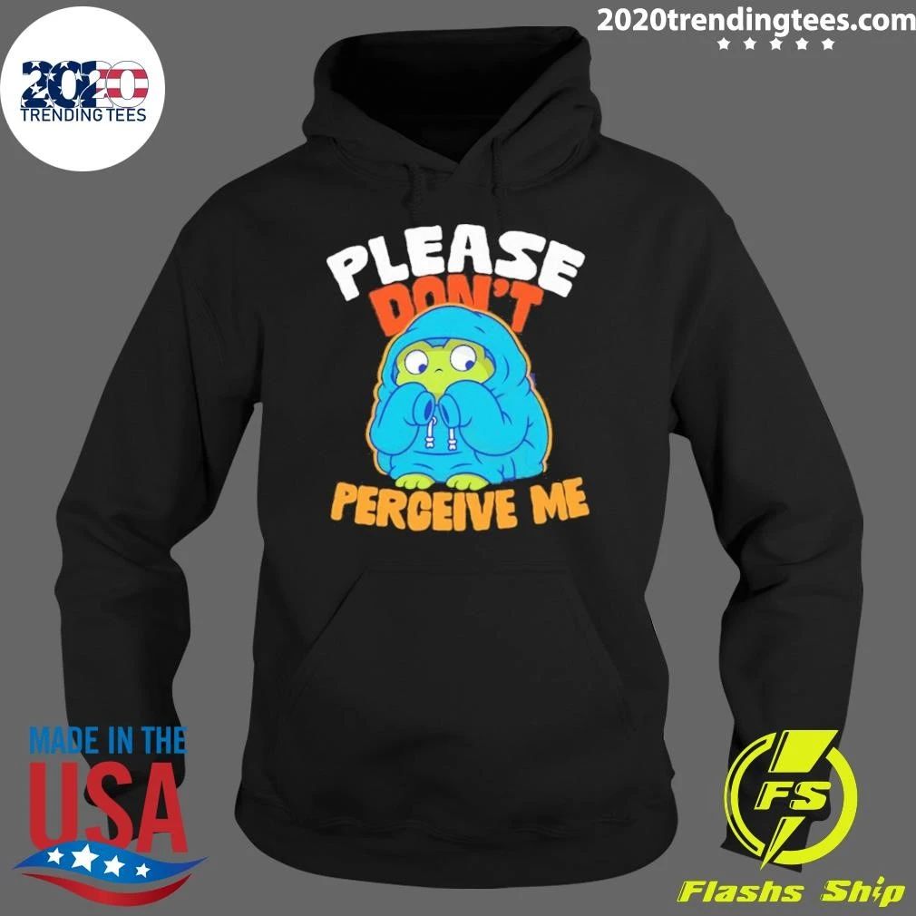 Frog Please Don’t Perceive Me Shirt