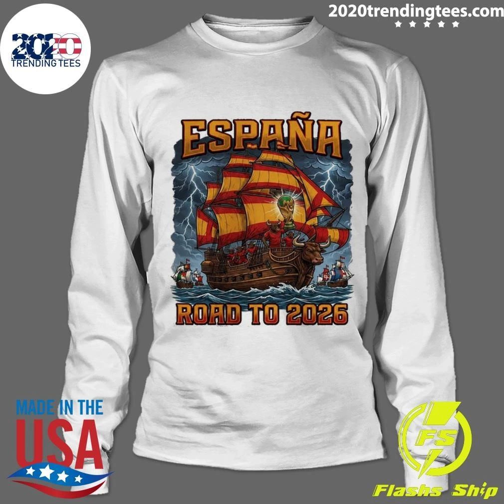 España Soccer Fan Ship Road to 2026 Football Supporter Tee Shirt