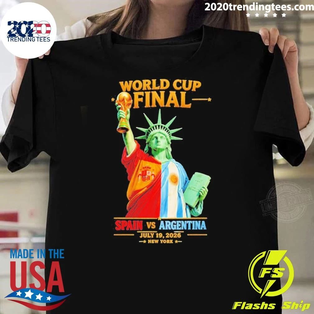 Statue Of Liberty World Cup Final Spain Vs Argentina July 19 2026 Shirt