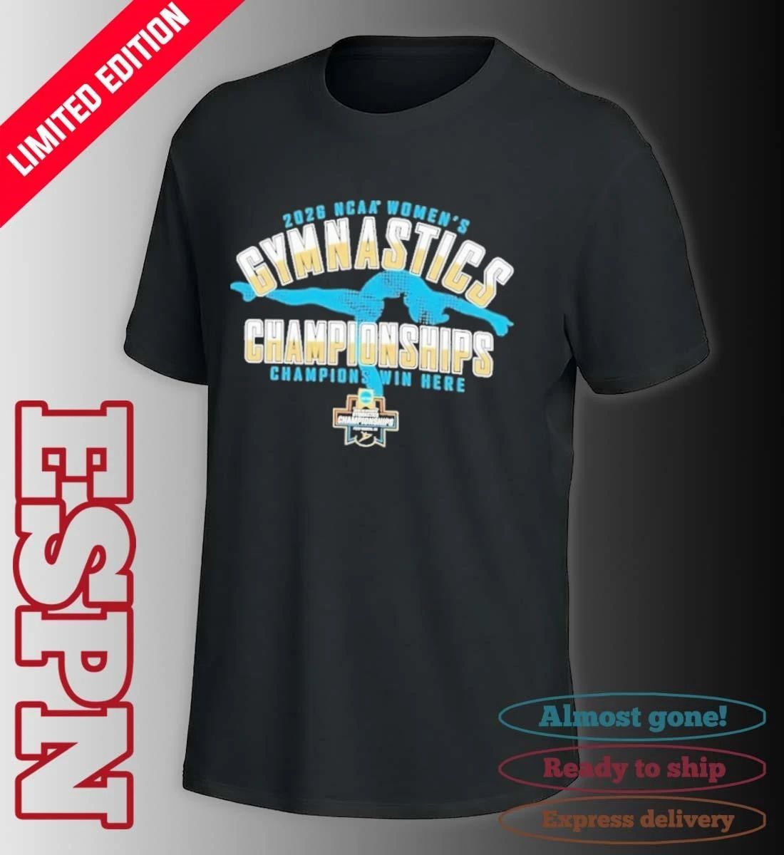 2026 NCAA Women’s Gymnastics Championship Fort Worth TX April 16 -18 Champions T-Shirt