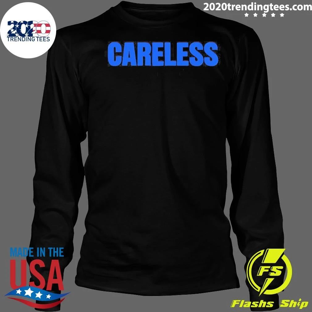 Careless Typography Minimalist Shirt