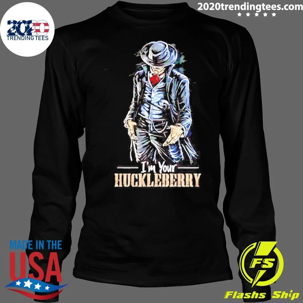 Val Kilmer I’m Your Huckleberry Shirt