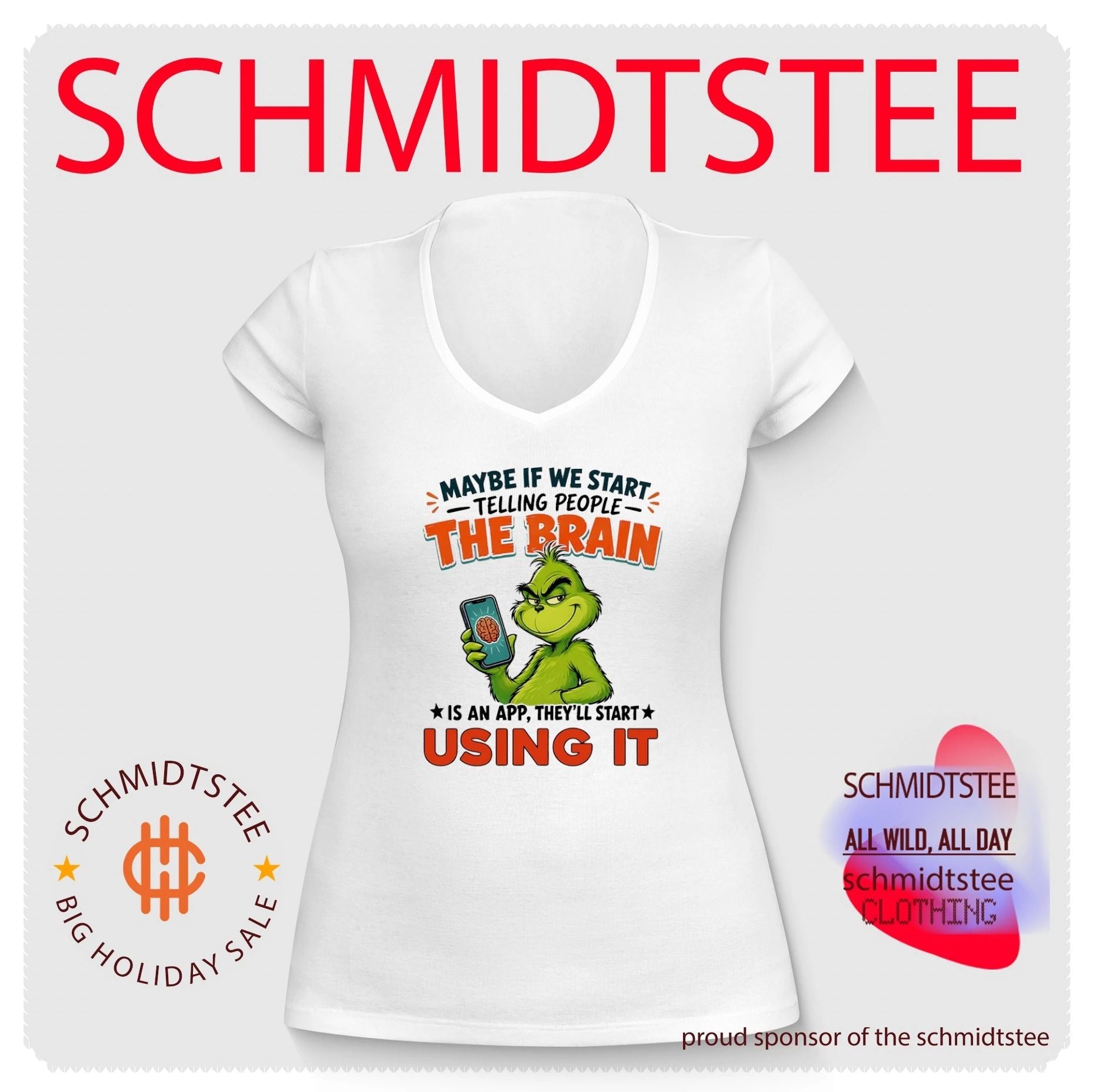 Maybe if we start telling people the brain is an app they’ll start using it Grinch shirt