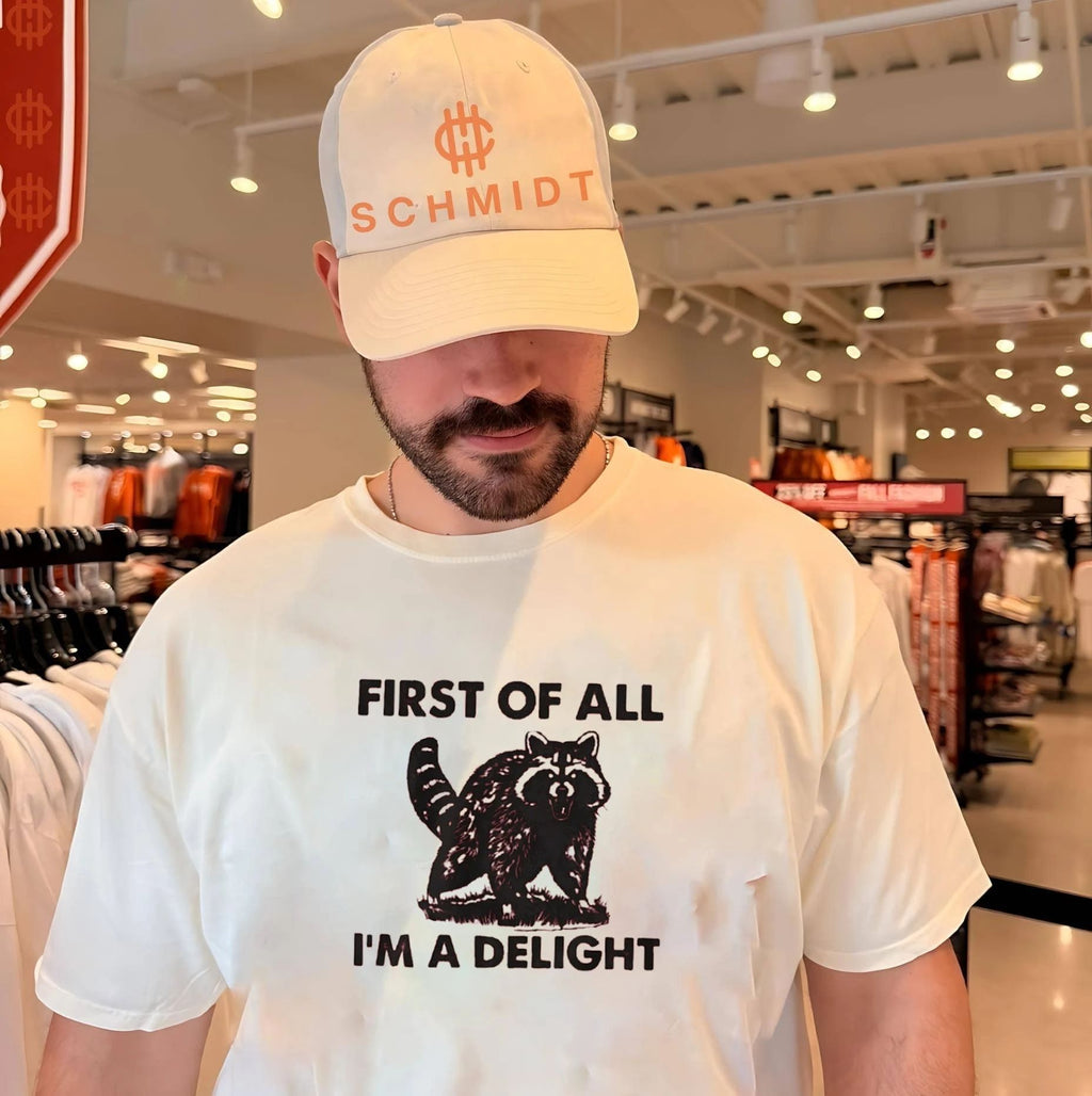 First of all I’m a Delight Raccoon Shirt