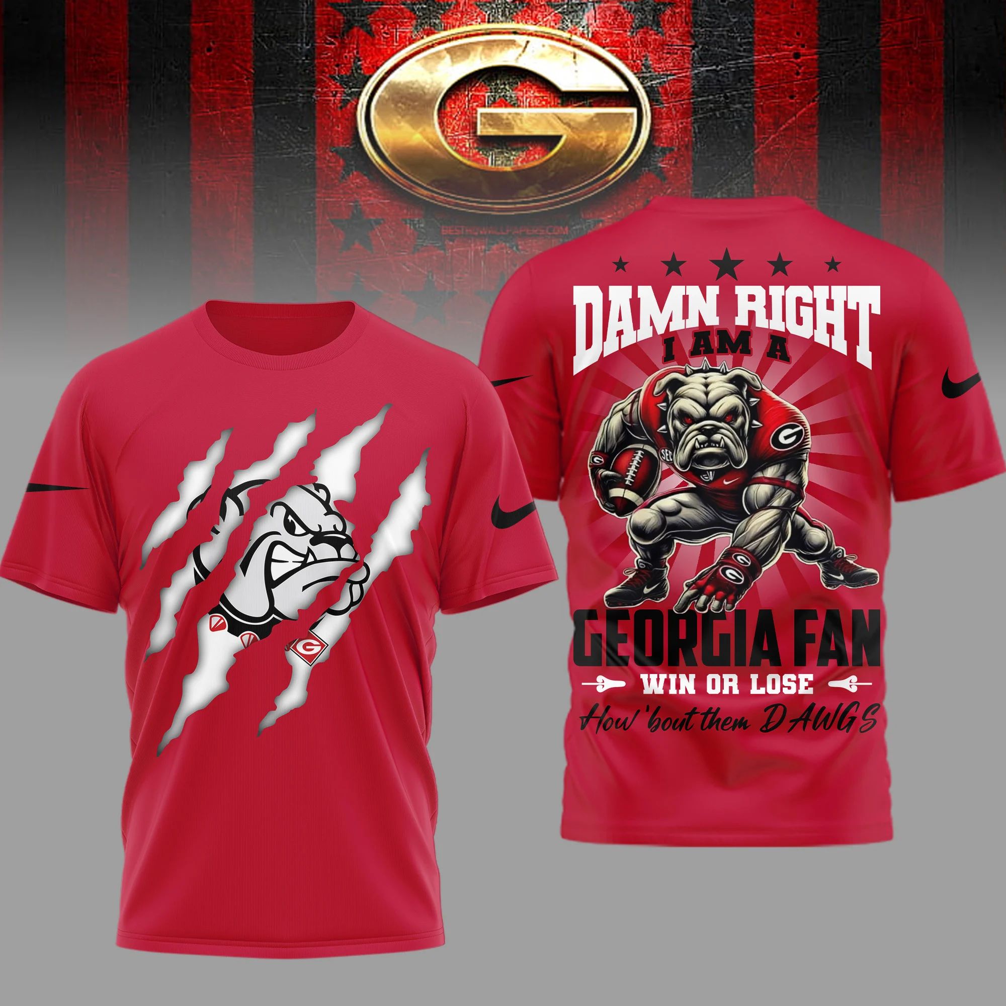 Georgia Bulldogs Damn Right Fan T-Shirt