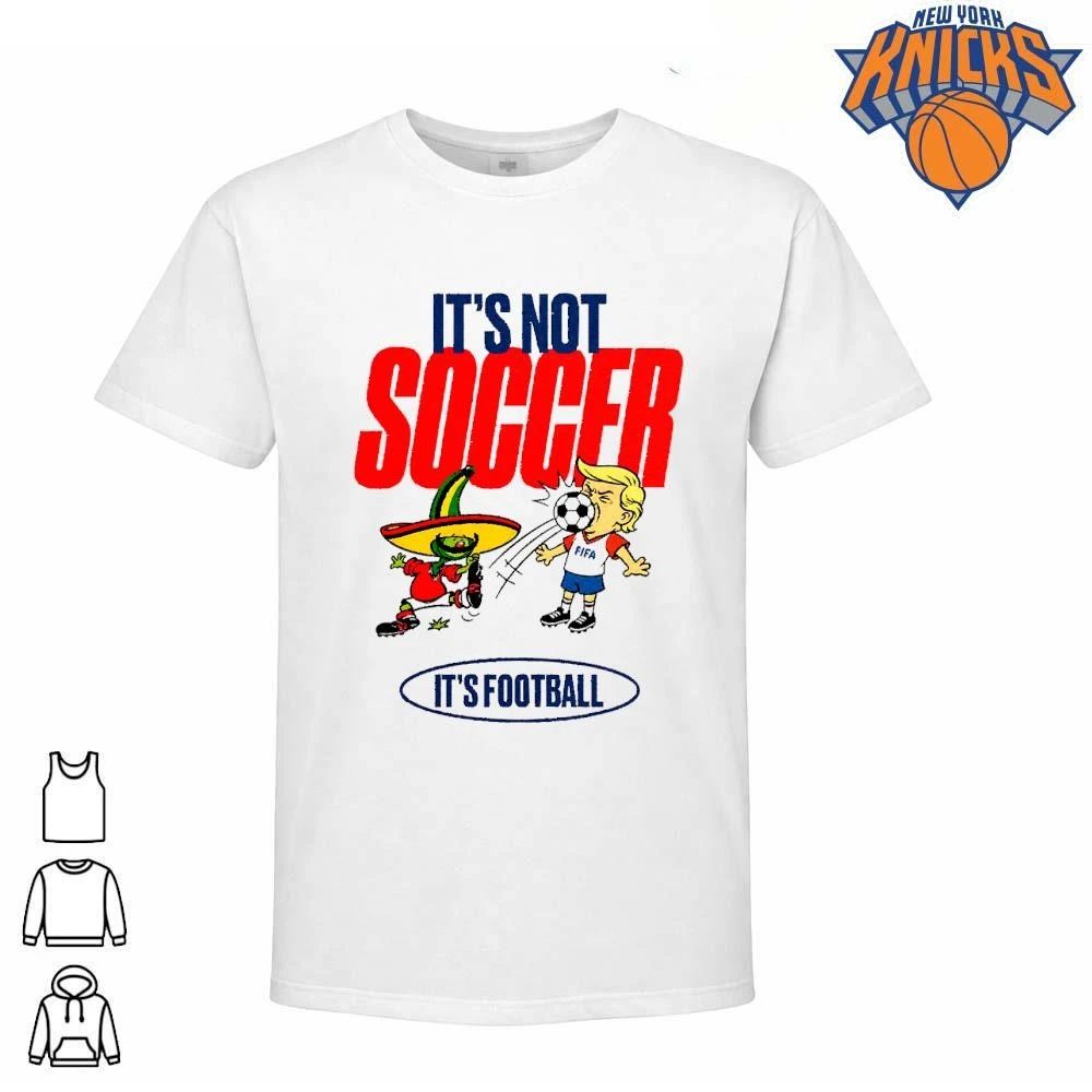 It Is Not Soccer It Is Football Trump Mexican Character Mascot shirt