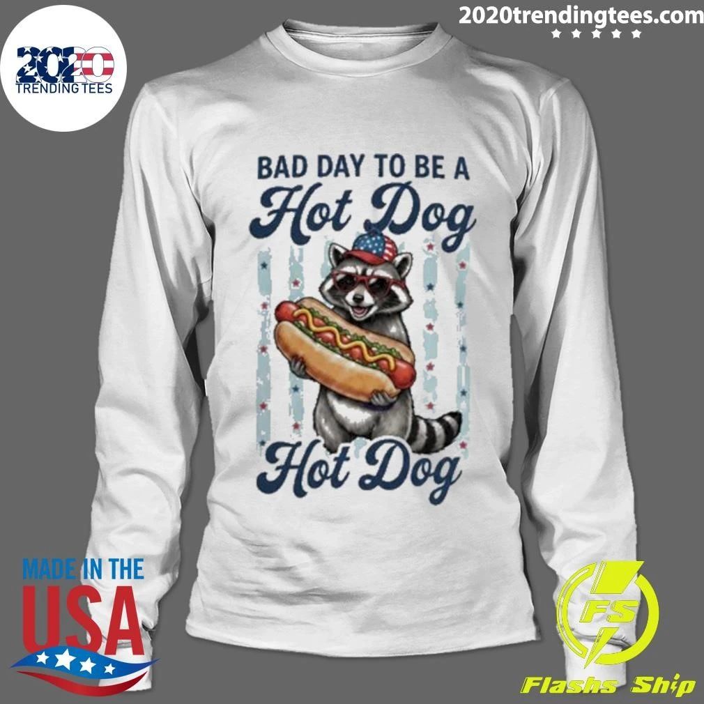 Bad Day To Be A Hot Dog Shirt