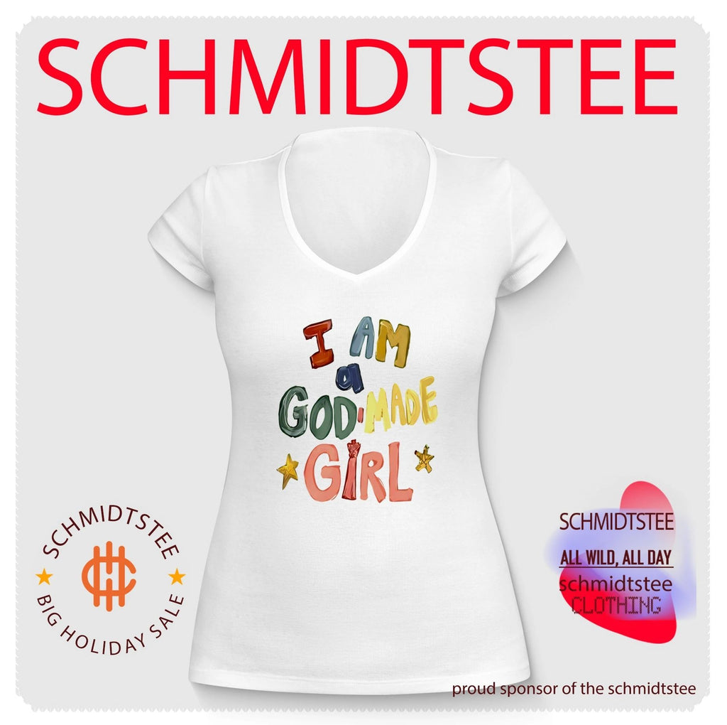 Good I Am A God Made Girl Shirt