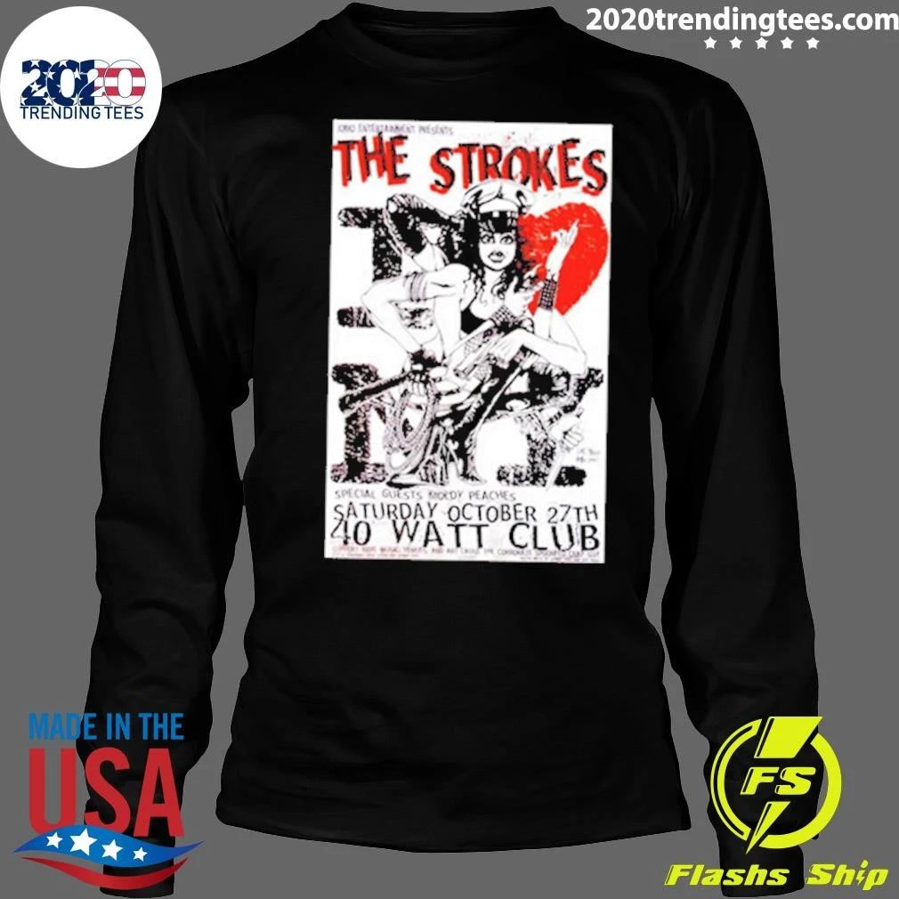 The Strokes October 27th 2026 Rock Band The Strokes 40 Watt Club Artwork Shirt