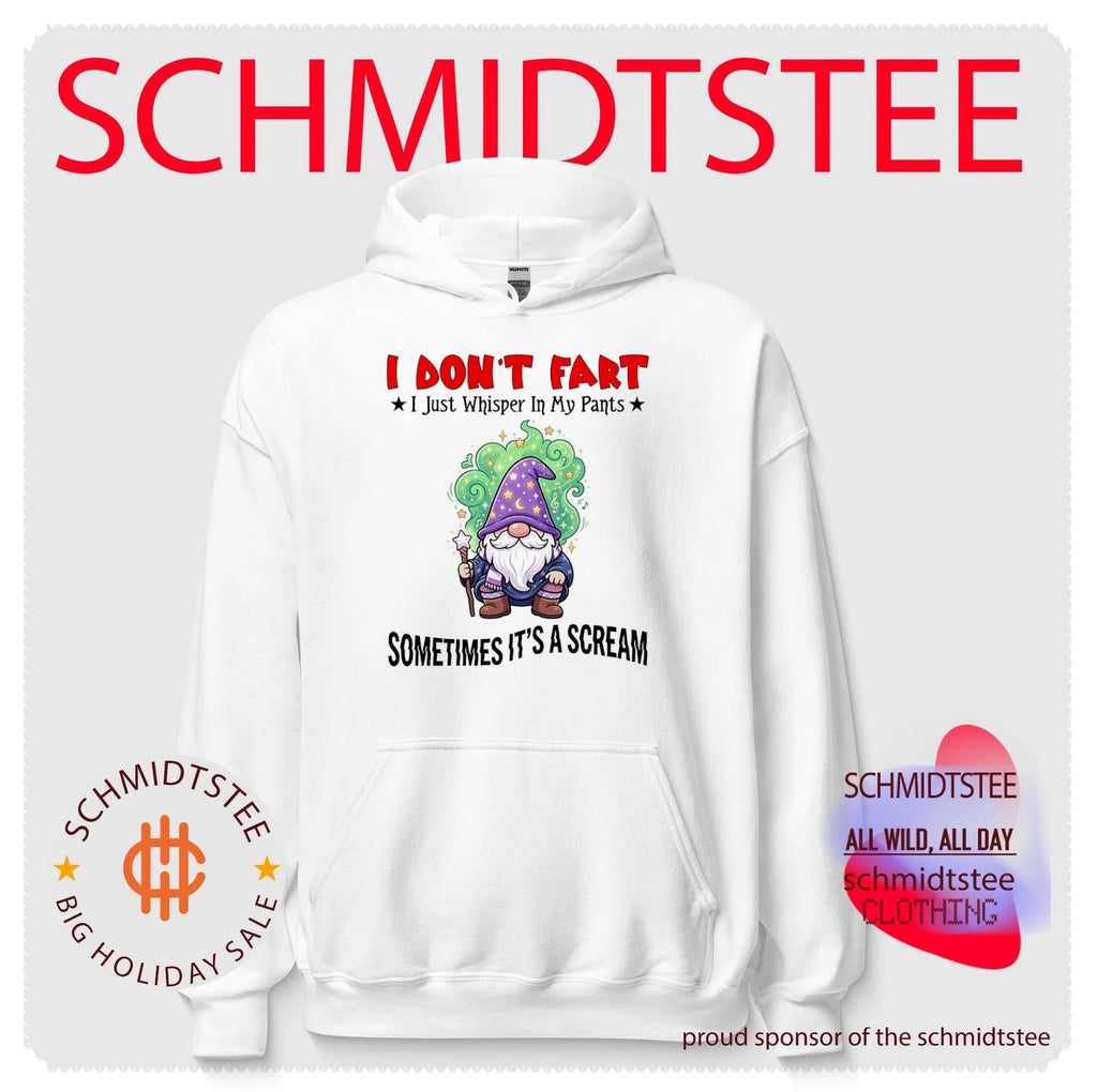 I don’t fart I just whisper in my pants sometimes It’s a scream shirt