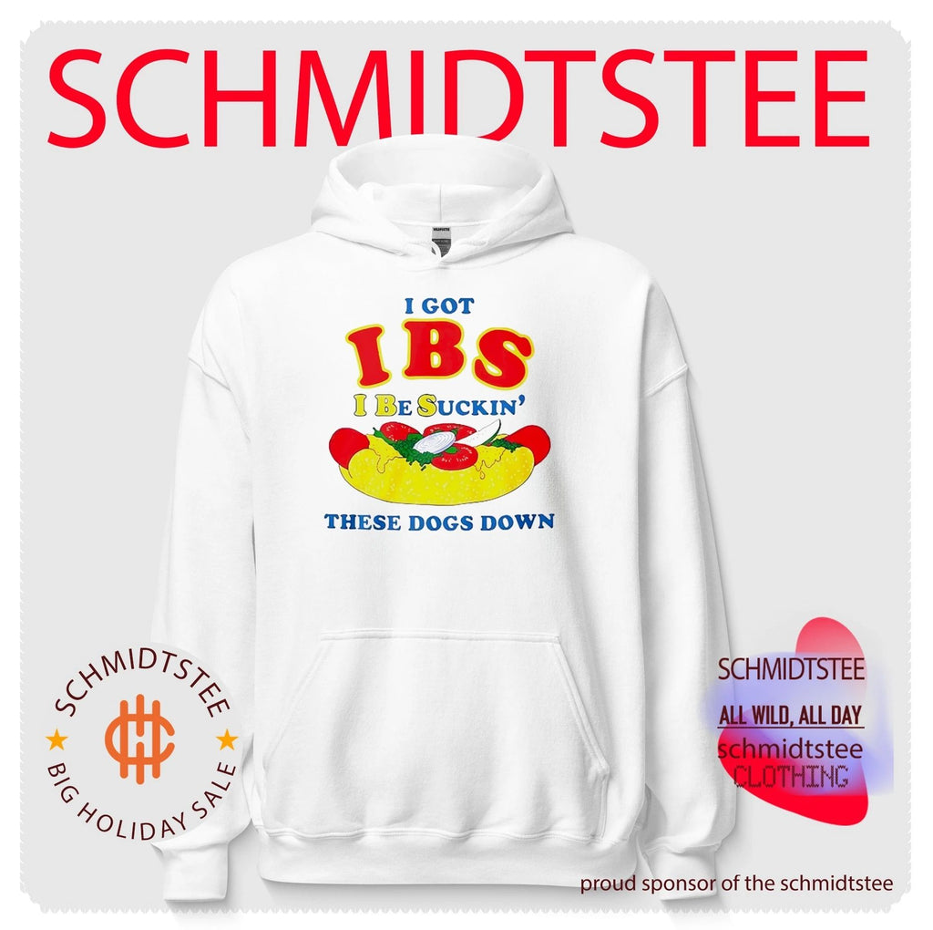 I Got IBS I Be Suckin’ These Dogs Down Shirt