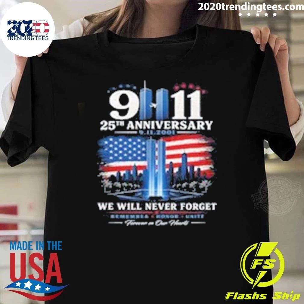 25 Anniversary Never Forget 9-11-01 Patriotic American Flag Memorial Tee Shirt