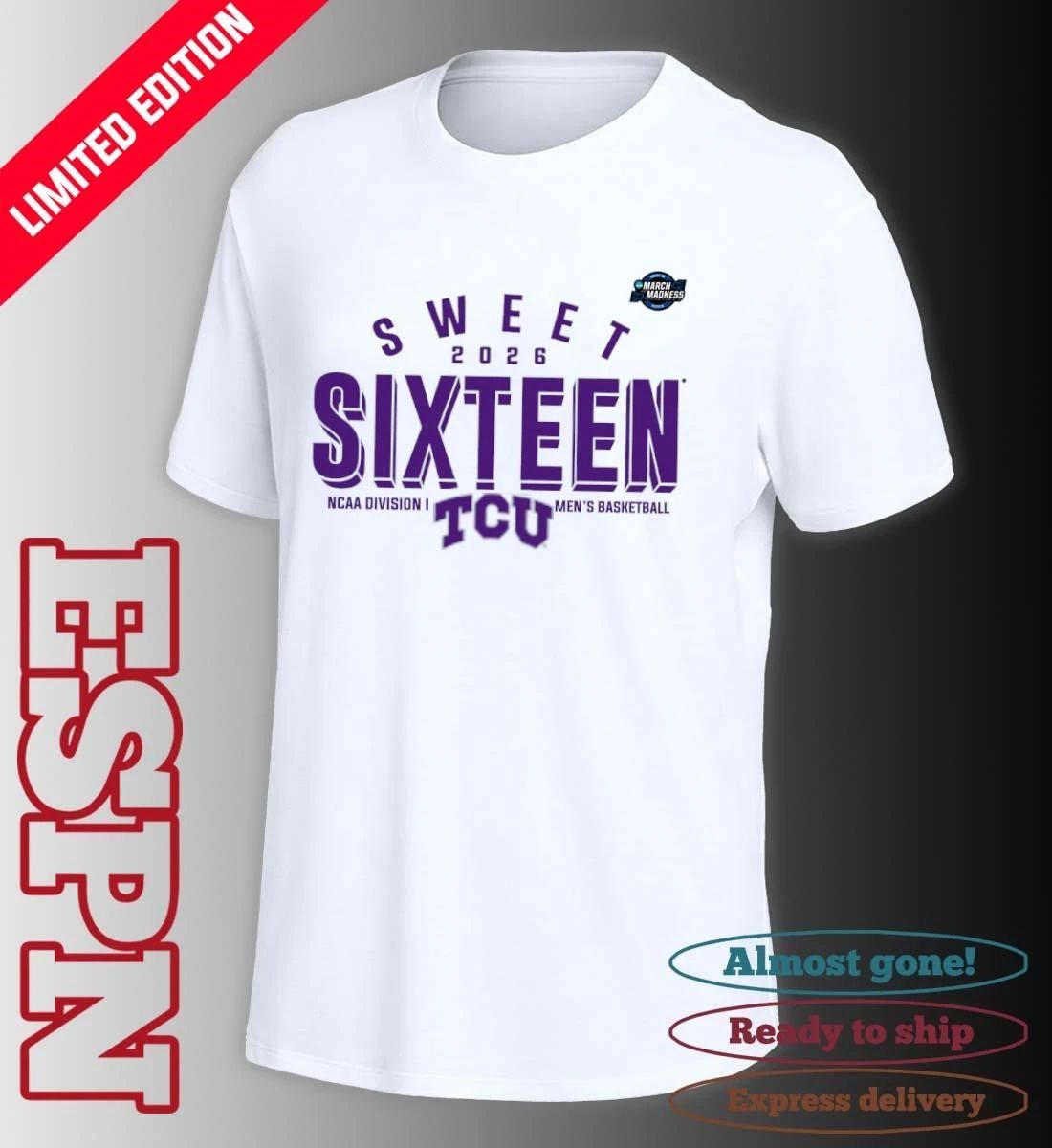 Sweet 16 TCU Horned Frogs 2026 NCAA Men’s Basketball T-Shirt