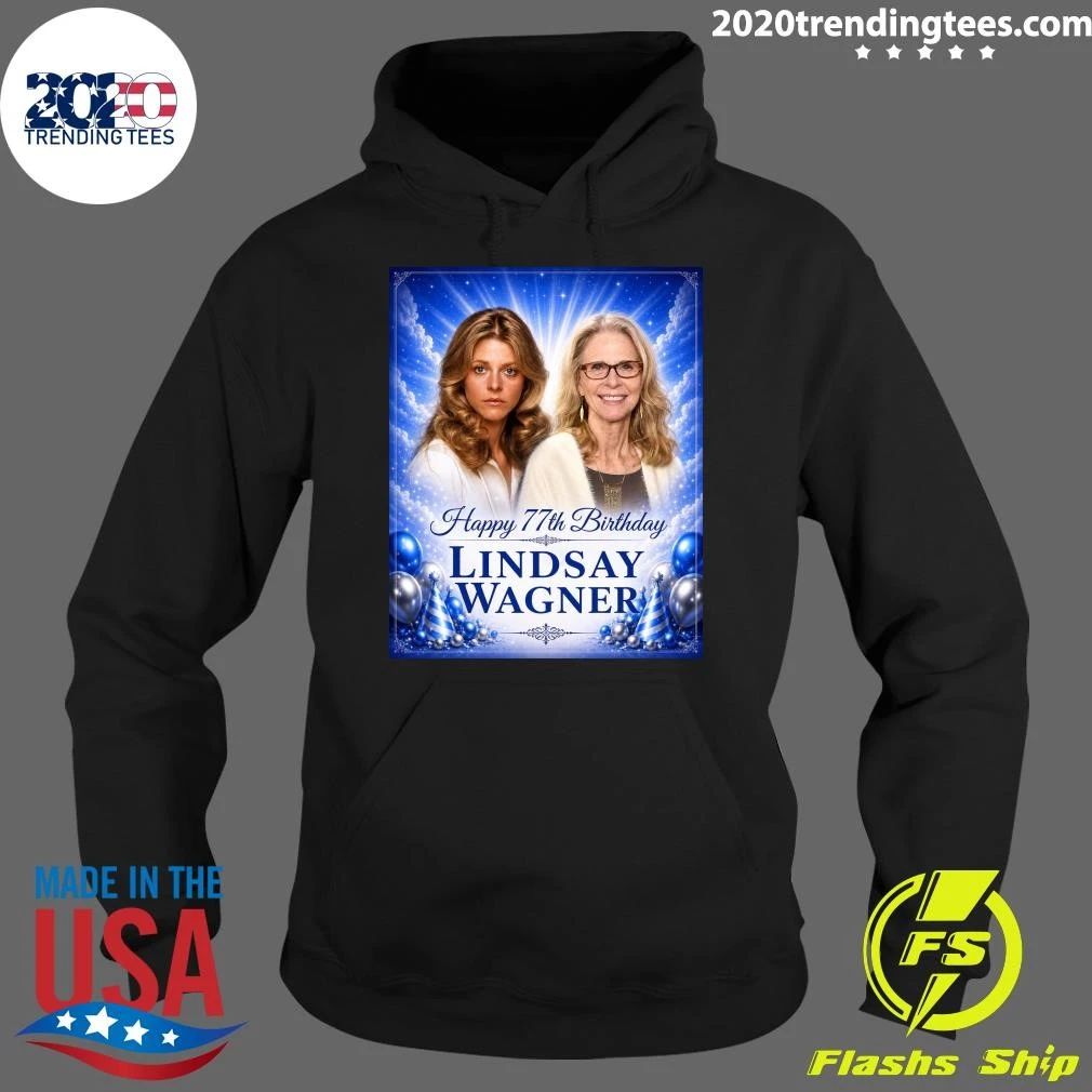 Happy 77th Birthday Lindsay Wagner Shirt