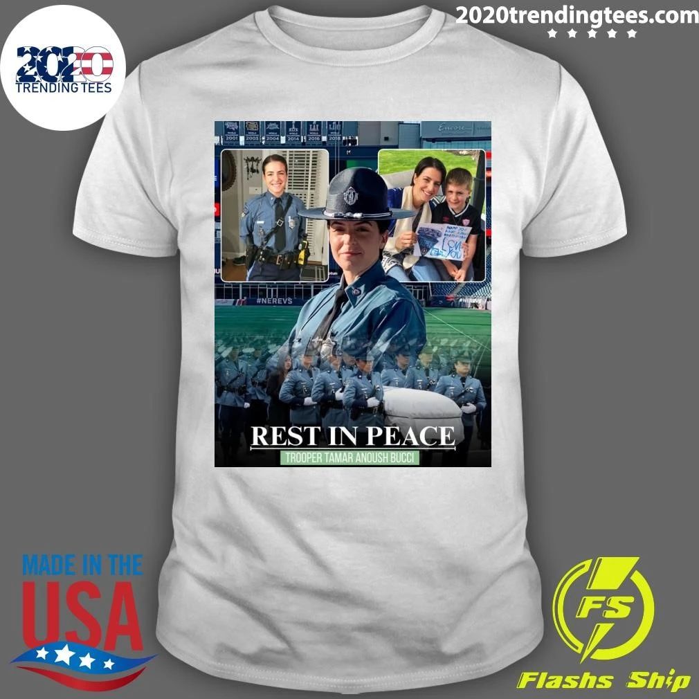 Rest In Peace Trooper Tamar Anoush Bucci Shirt