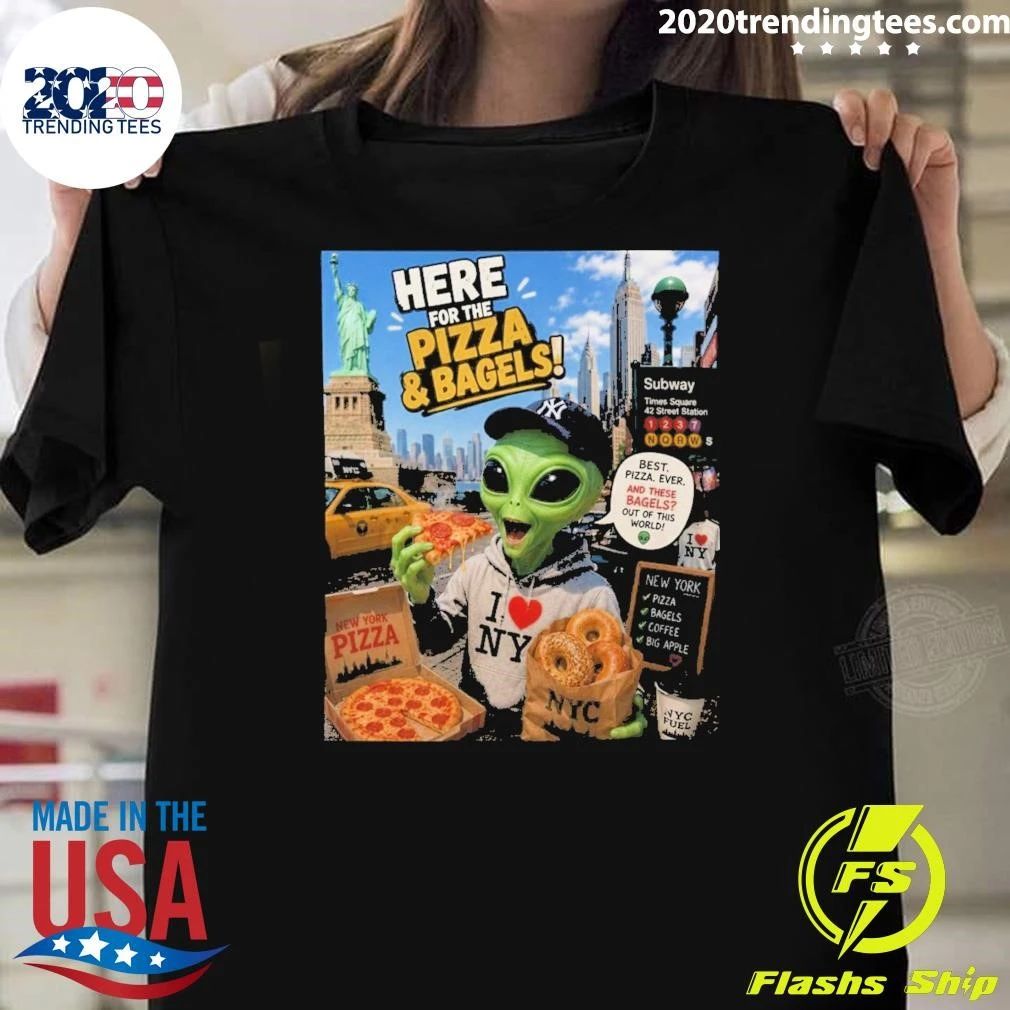 Alien Eating Here For The Pizza & Bagels NYC Statue of Liberty Shirt