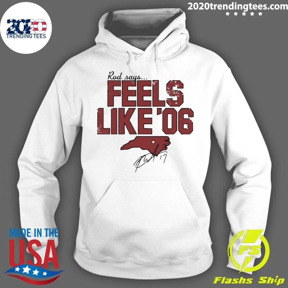 Rod Brind’amour Feels Like ’06 Carolina Star Signature Shirt