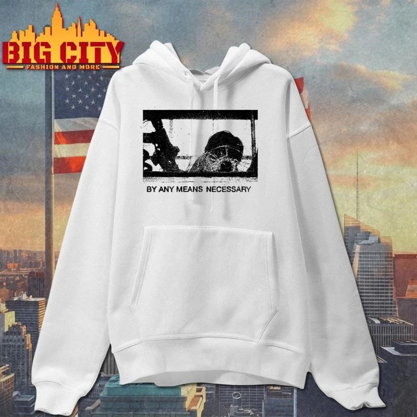 By Any Means Necessary Broken Glass Window Vintage Grunge Streetwear Shirt