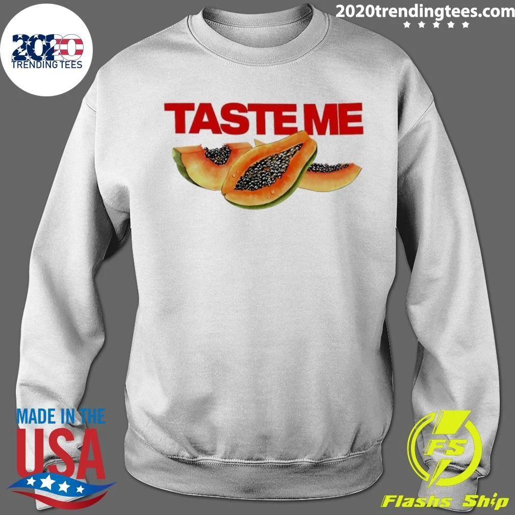 Taste Me Spicy Thoughts Papaya Fruit Food Shirt