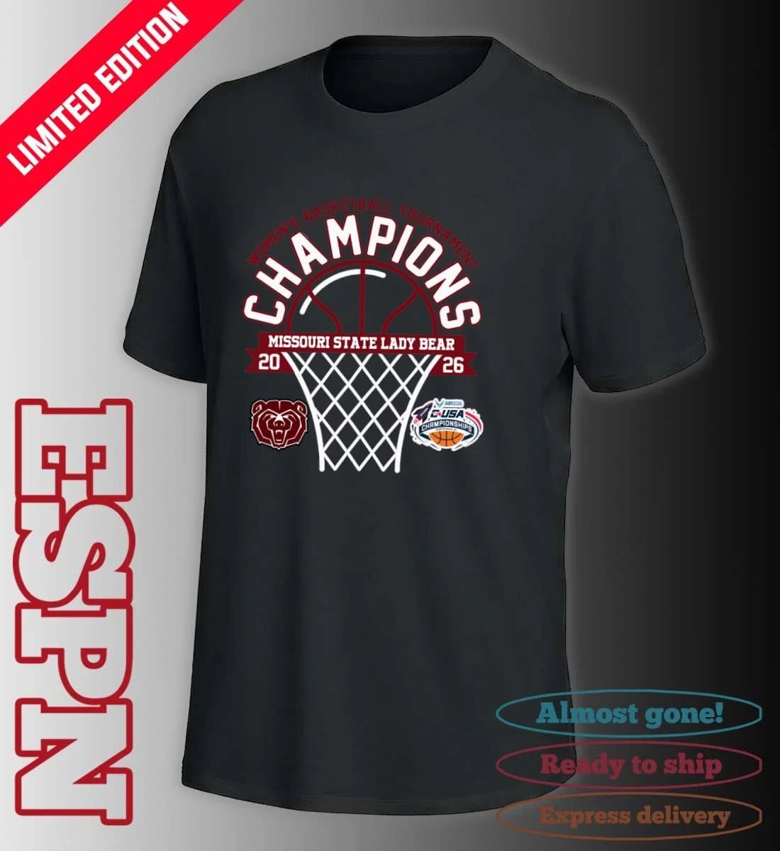 Conference USA Women’s Basketball Tournament Champions 2026 Missouri State Lady Bear T-Shirt