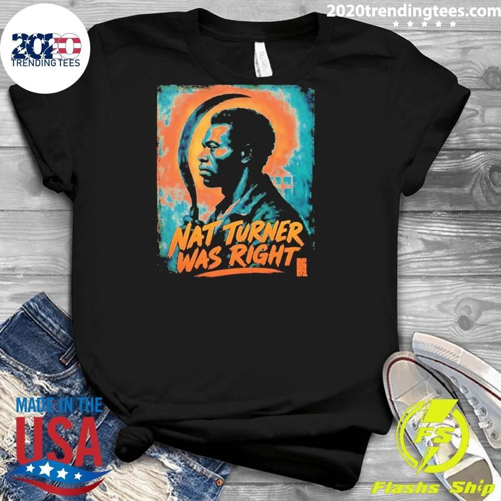 Nat Turner Was Right Staple Tee Shirt