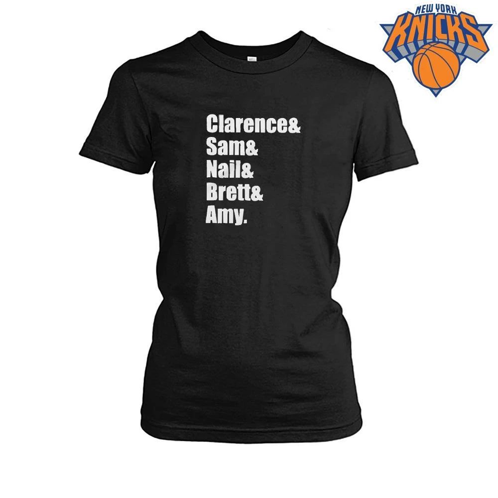 Clarence and Sam and Nail and Brett and Amy Typography Name Shirt