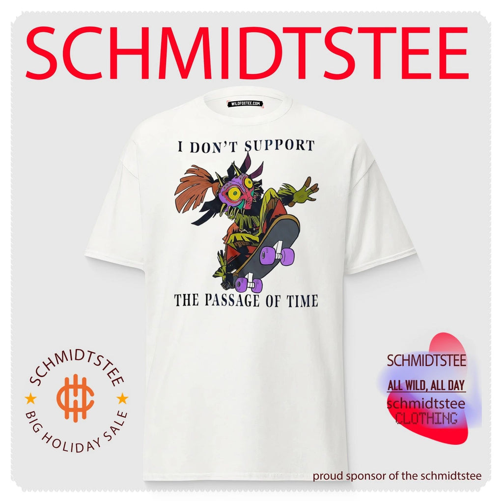 I don’t support the passage of time shirt