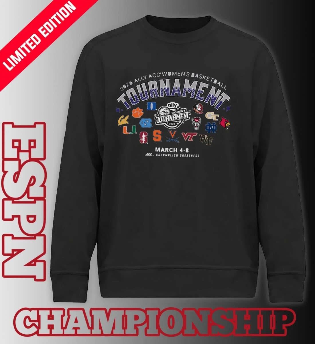 2026 Ally ACC Women’s Basketball Championship March 4-8 T-Shirt