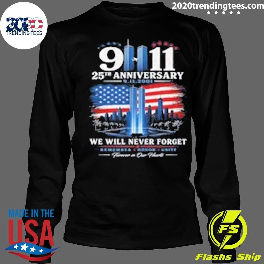 25 Anniversary Never Forget 9-11-01 Patriotic American Flag Memorial Tee Shirt