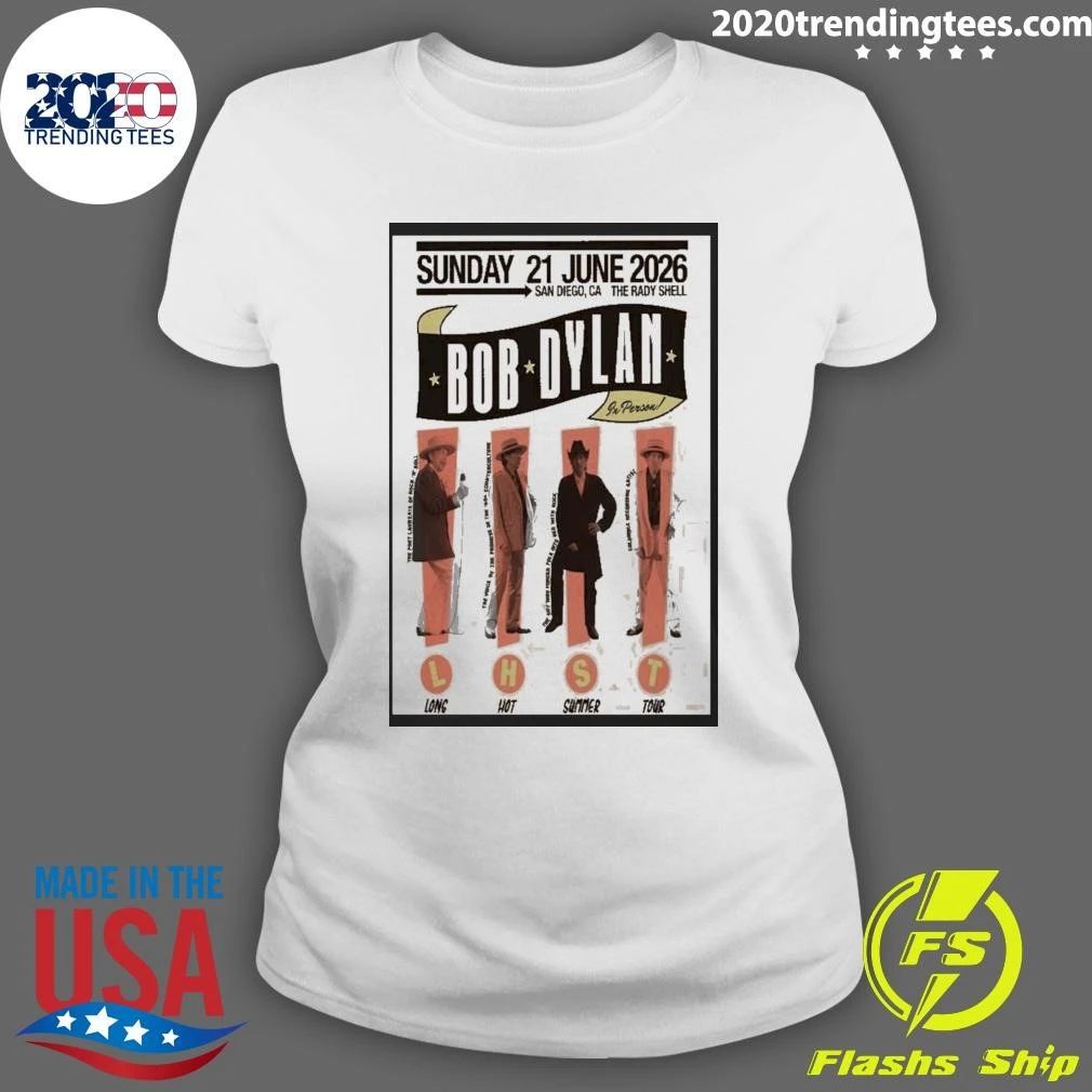 Bob Dylan San Diego Poster 06 21 2026 Poster Shirt