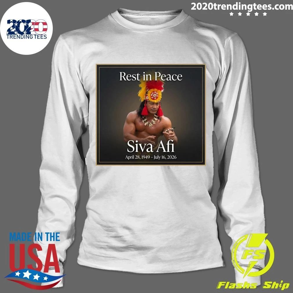 Rest in Peace Siva Afi April 28, 1949 – July 16, 2026 Shirt