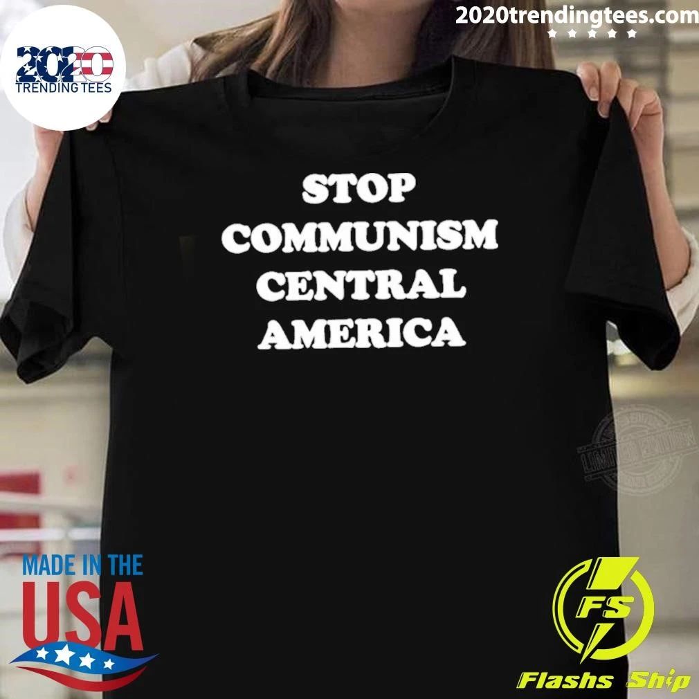 Stop Communism Central America Anti-communism Shirt