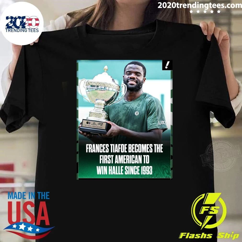 Frances Tiafoe Becomes The First American To Win Halle Since 1993 Shirt