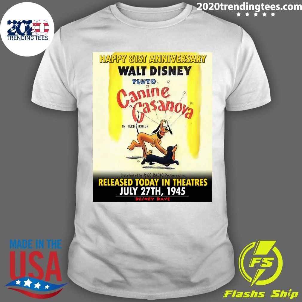 Happy 81st Anniversary to Canine Casanova Shirt