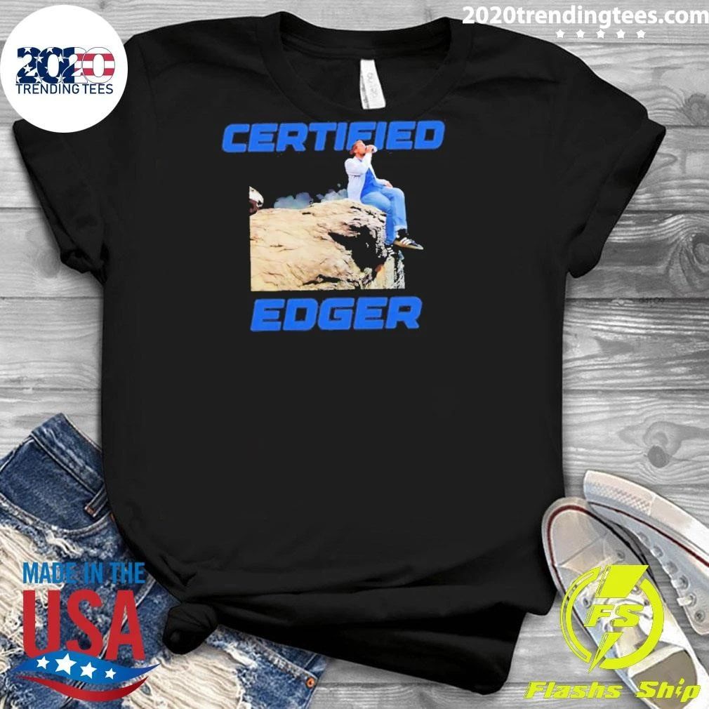 Certified Edger Edging Drink Beer Graphic Shirt