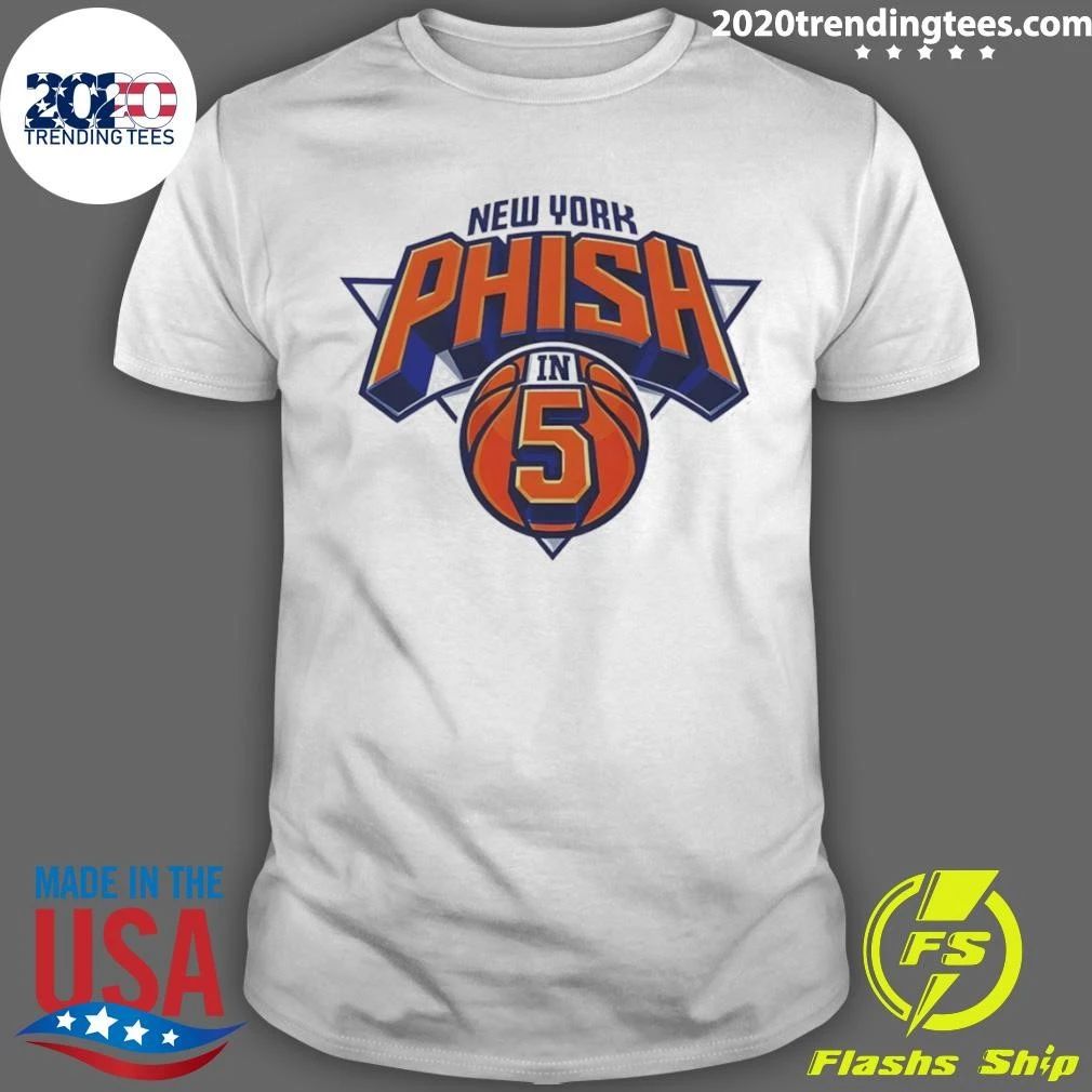 New York Phish In 5 Basketball Sports Logo Shirt