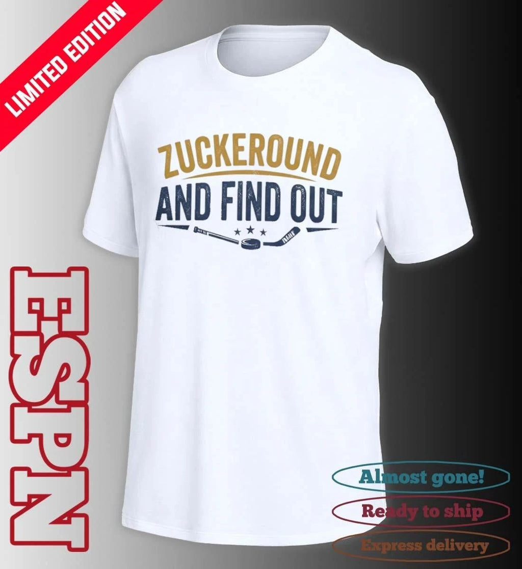Buffalo Sabres Zuckeround And Find Out Shirt