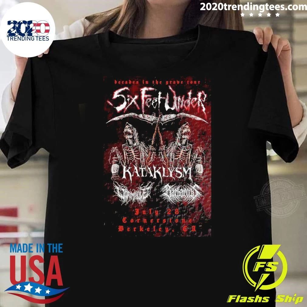 Six Feet Under Kataklysm Berkeley Tour On July 28 2026 Shirt