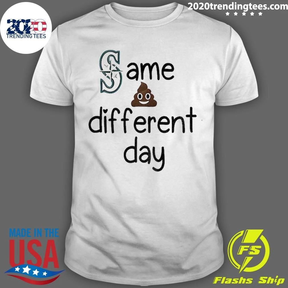 Seattle Mariners Baseball Same Different Day 2026 Shirt