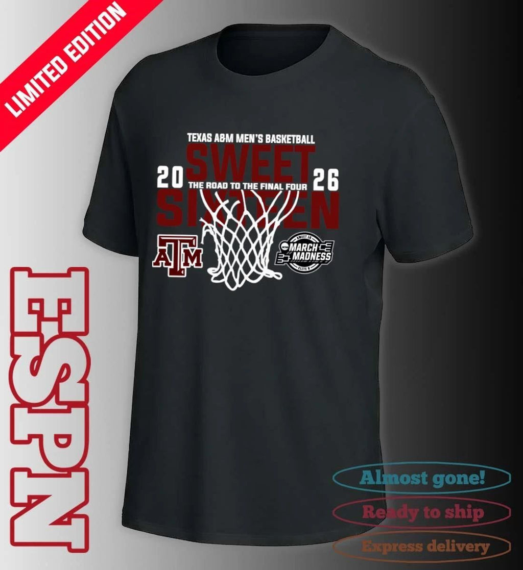 Texas A&M Men’s Basketball 2026 Sweet Sixteen The Road To The Final Four Shirt